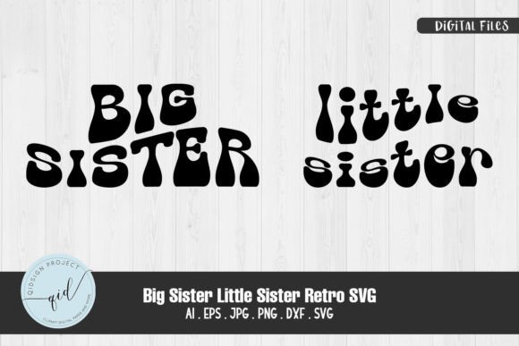 Big Sister and Little Sister Retro SVG Review