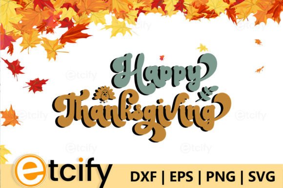 Happy Thanksgiving Retro SVG: A Designer's Real-World Review