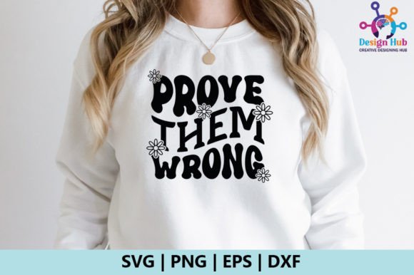 Prove Them Wrong Retro SVG: A Designer's Real-World Embroidery Review